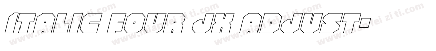 Italic four jx adjust字体转换